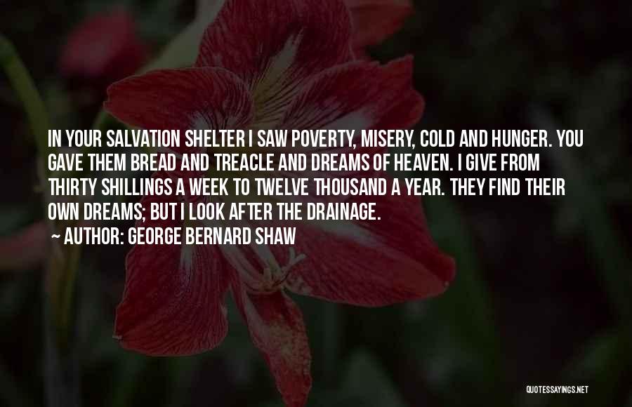 Poverty And Hunger Quotes By George Bernard Shaw