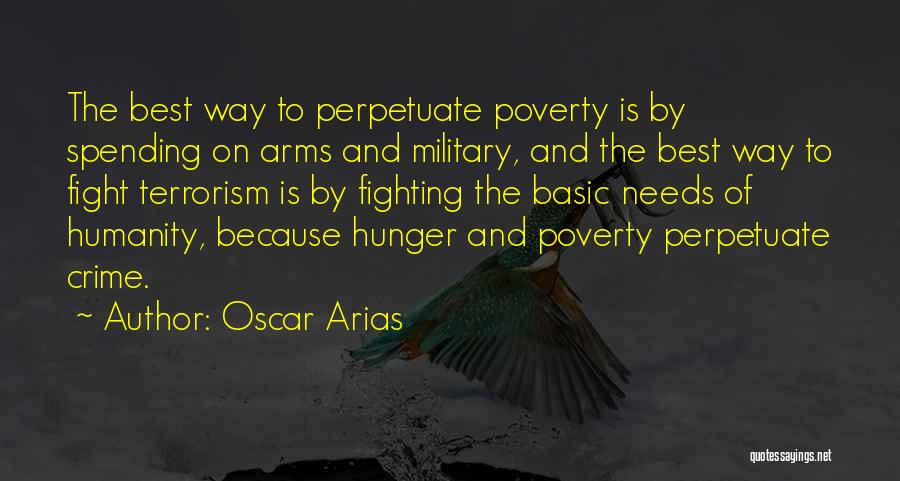 Poverty And Hunger Quotes By Oscar Arias