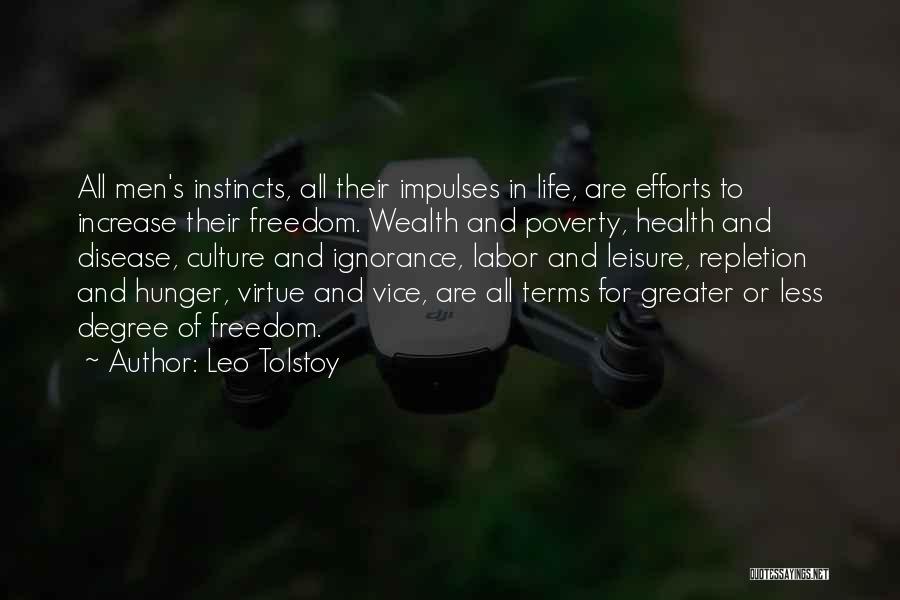 Poverty And Ignorance Quotes By Leo Tolstoy