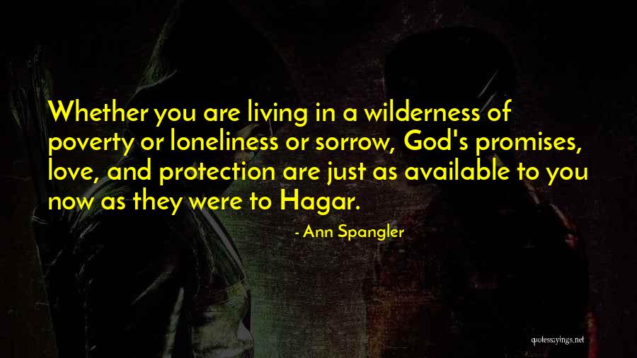 Poverty And Love Quotes By Ann Spangler Poverty And Love Quotes By Ann Spangler