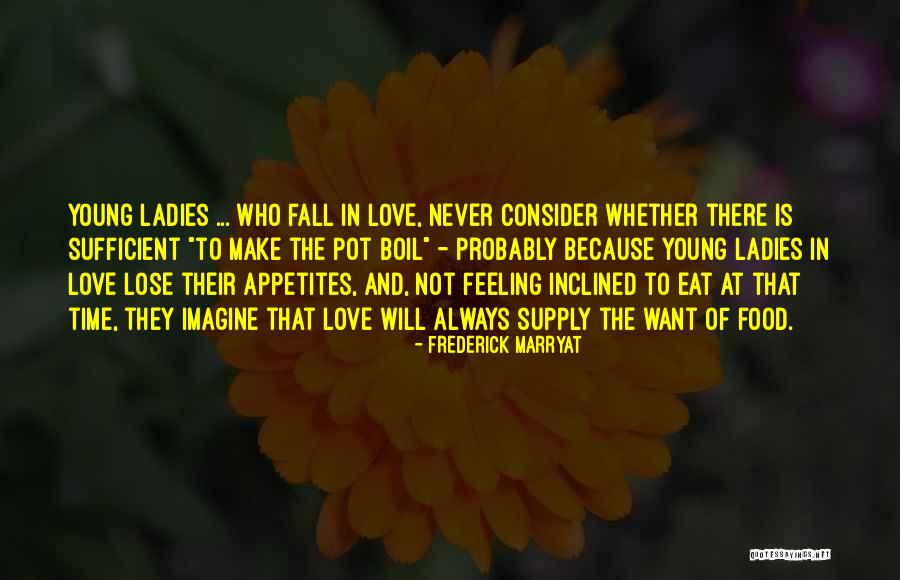 Poverty And Love Quotes By Frederick Marryat Poverty And Love Quotes By Frederick Marryat