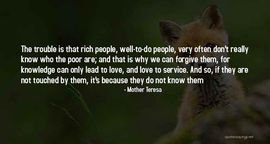 Poverty And Love Quotes By Mother Teresa Poverty And Love Quotes By Mother Teresa