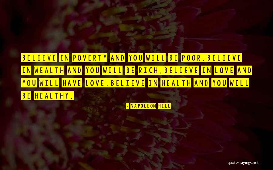 Poverty And Love Quotes By Napoleon Hill Poverty And Love Quotes By Napoleon Hill