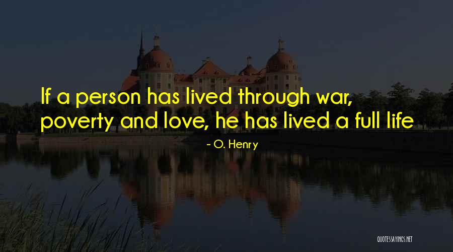 Poverty And Love Quotes By O. Henry Poverty And Love Quotes By O. Henry
