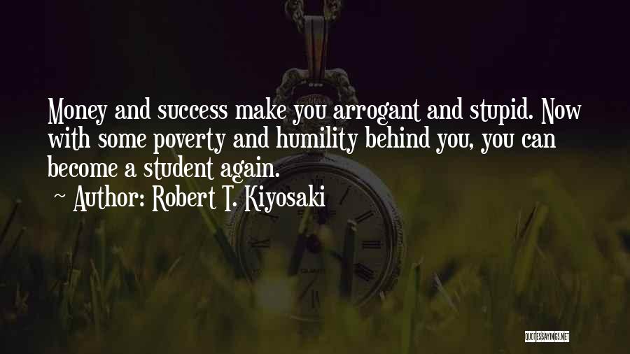 Poverty And Money Quotes By Robert T. Kiyosaki