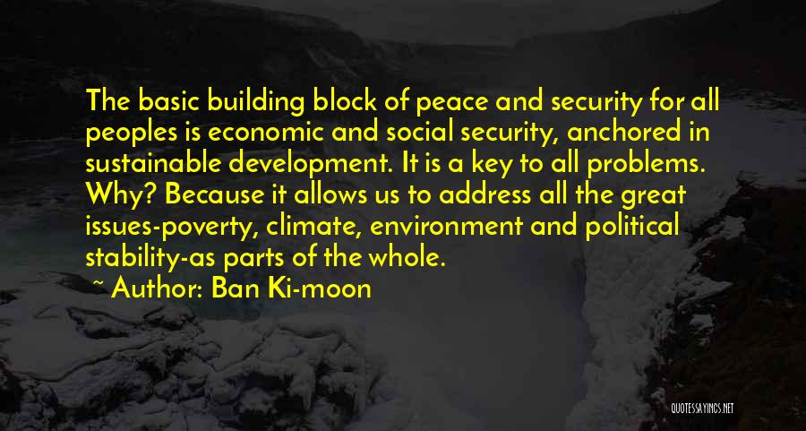 Poverty And Peace Quotes By Ban Ki-moon