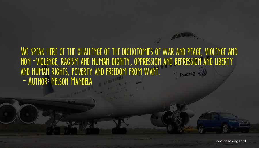 Poverty And Peace Quotes By Nelson Mandela