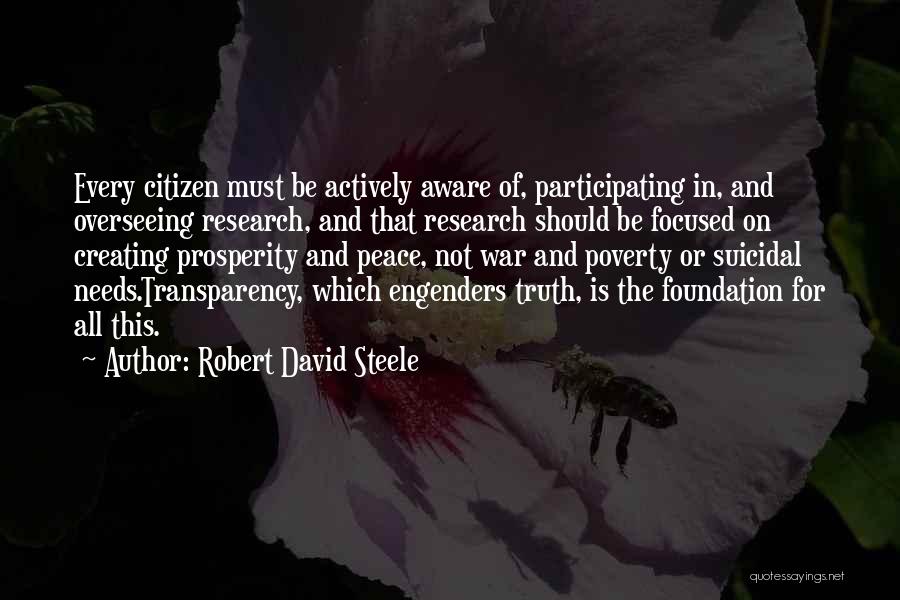 Poverty And Peace Quotes By Robert David Steele