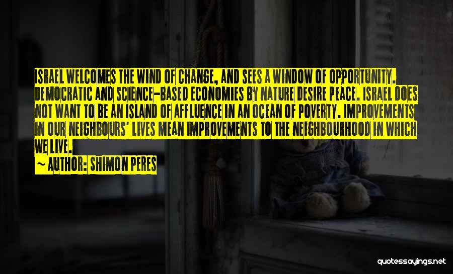 Poverty And Peace Quotes By Shimon Peres