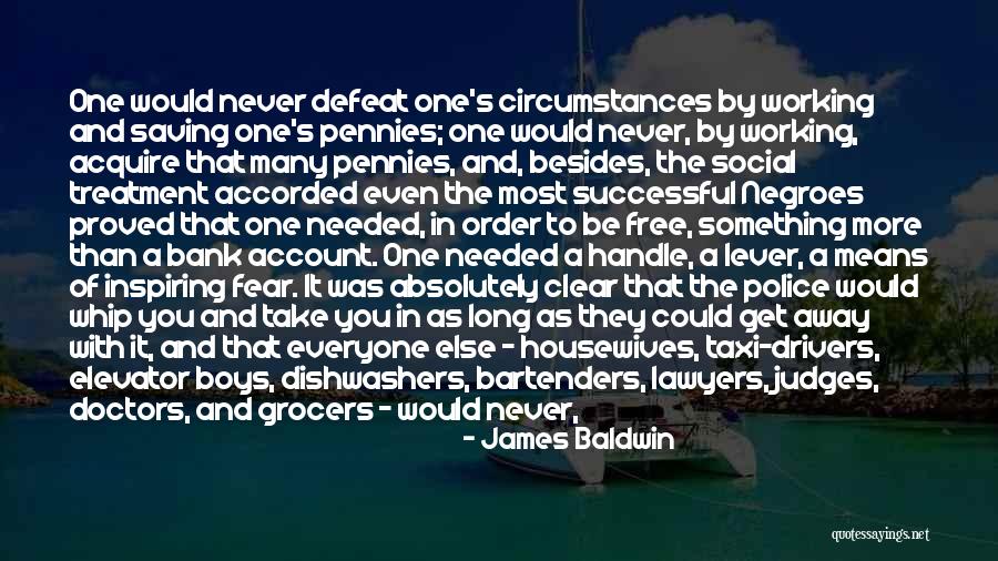 Poverty And Racism Quotes By James Baldwin Poverty And Racism Quotes By James Baldwin
