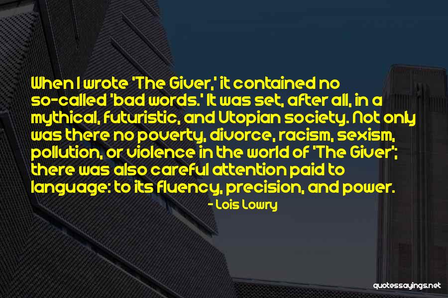 Poverty And Racism Quotes By Lois Lowry Poverty And Racism Quotes By Lois Lowry