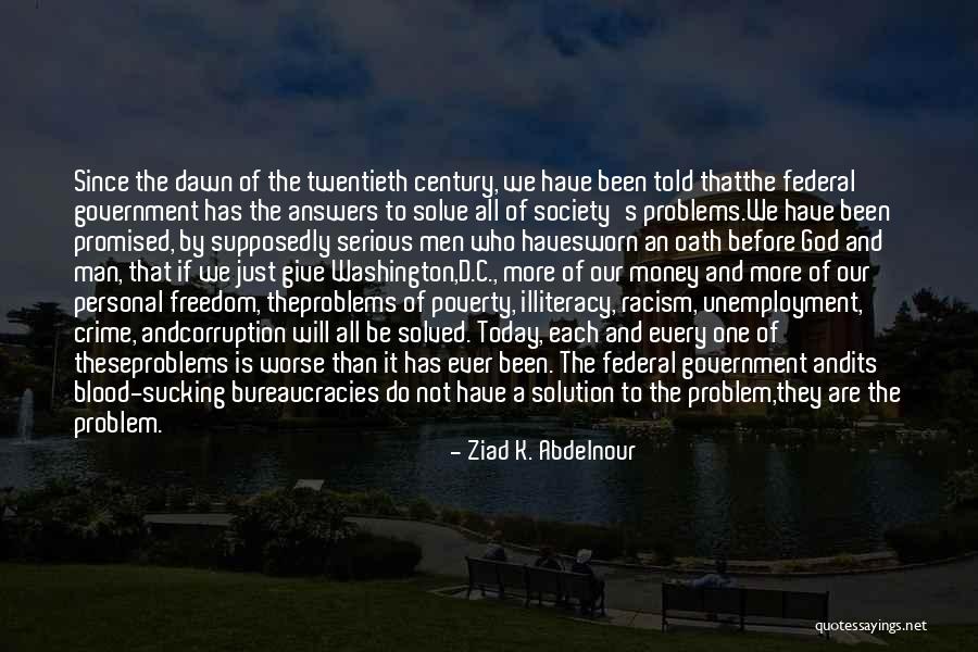 Poverty And Racism Quotes By Ziad K. Abdelnour Poverty And Racism Quotes By Ziad K. Abdelnour