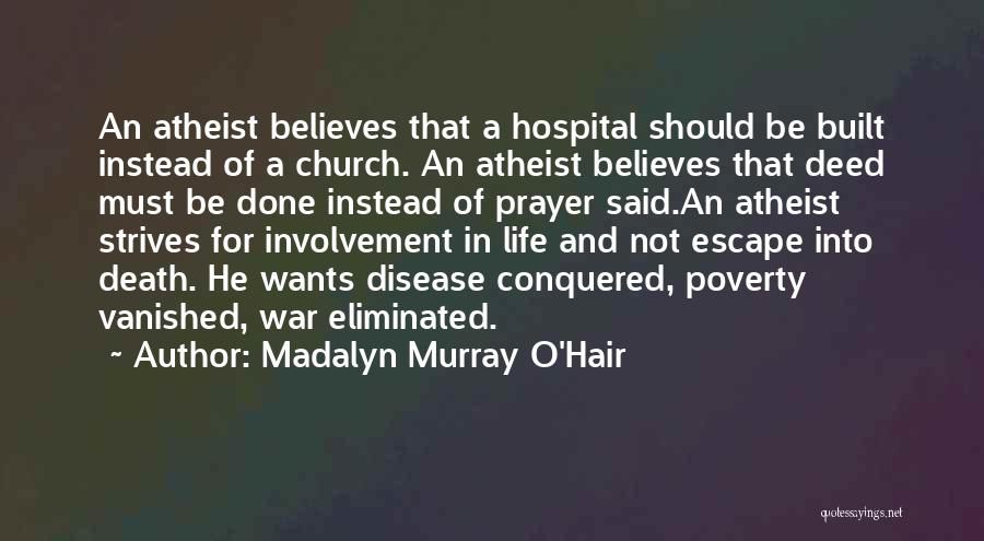 Poverty And Religion Quotes By Madalyn Murray O'Hair