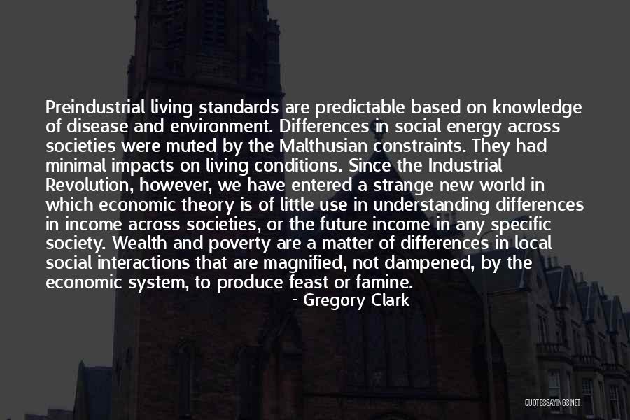Poverty And Revolution Quotes By Gregory Clark Poverty And Revolution Quotes By Gregory Clark