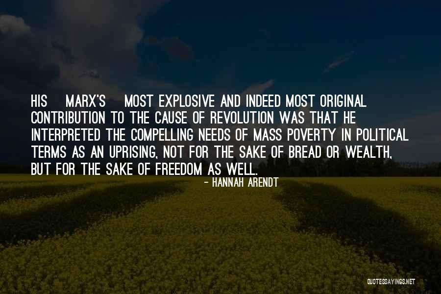 Poverty And Revolution Quotes By Hannah Arendt Poverty And Revolution Quotes By Hannah Arendt