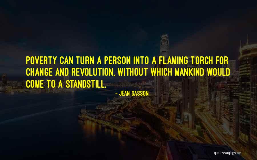 Poverty And Revolution Quotes By Jean Sasson Poverty And Revolution Quotes By Jean Sasson