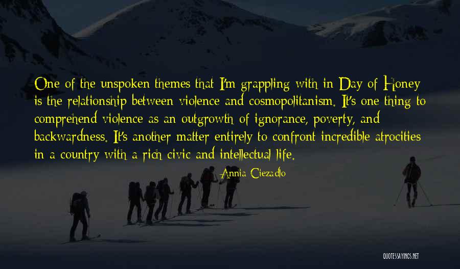 Poverty And Rich Quotes By Annia Ciezadlo Poverty And Rich Quotes By Annia Ciezadlo
