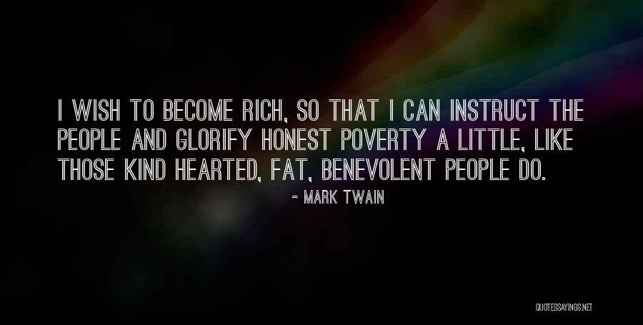 Poverty And Rich Quotes By Mark Twain