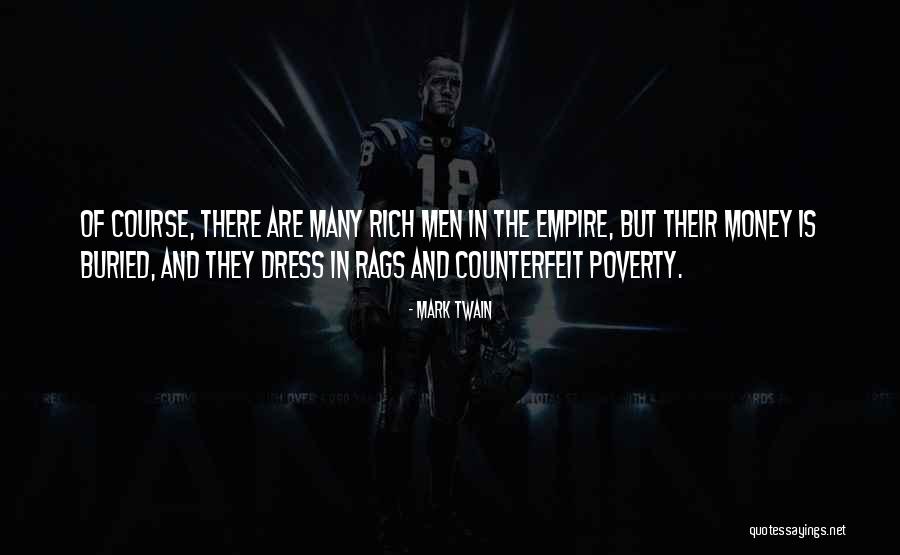 Poverty And Rich Quotes By Mark Twain Poverty And Rich Quotes By Mark Twain