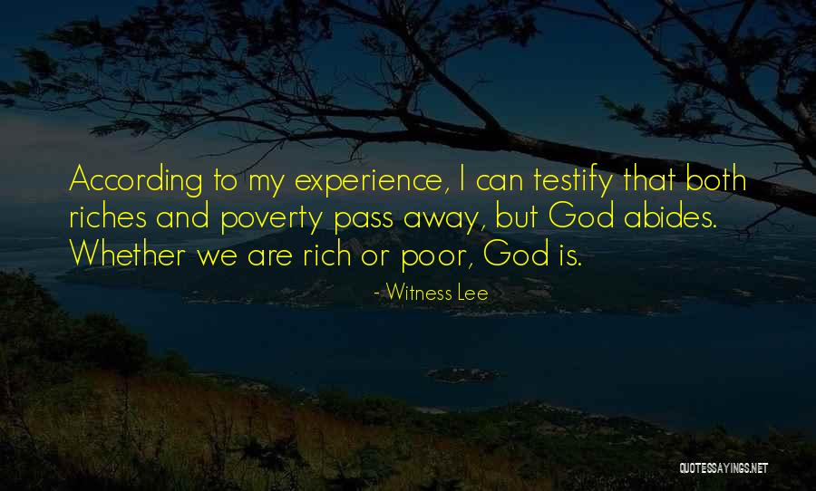 Poverty And Rich Quotes By Witness Lee