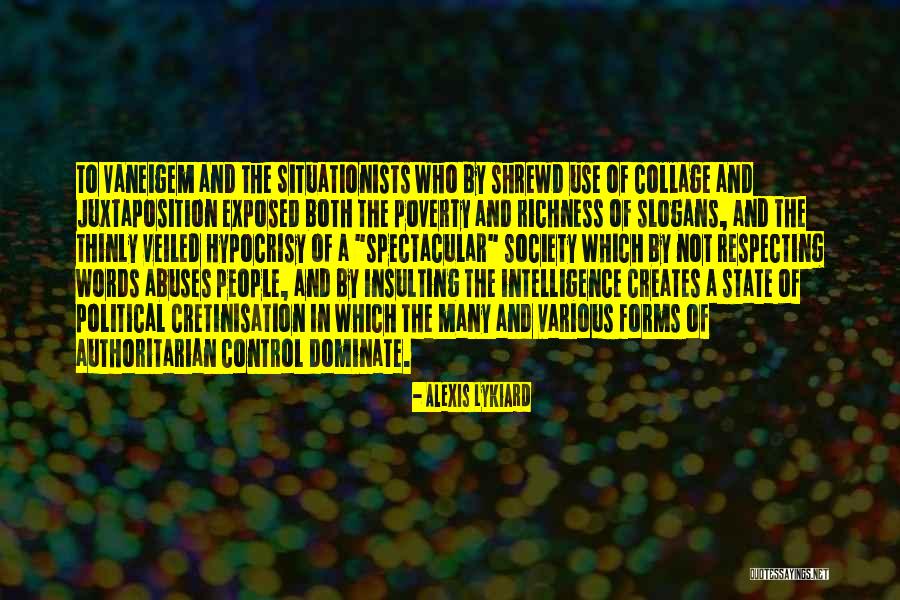 Poverty And Society Quotes By Alexis Lykiard Poverty And Society Quotes By Alexis Lykiard