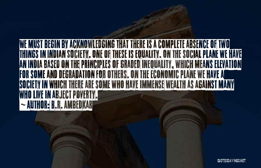 Poverty And Society Quotes By B.R. Ambedkar