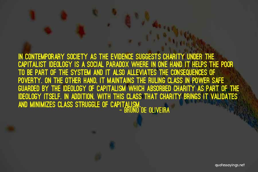 Poverty And Society Quotes By Bruno De Oliveira Poverty And Society Quotes By Bruno De Oliveira