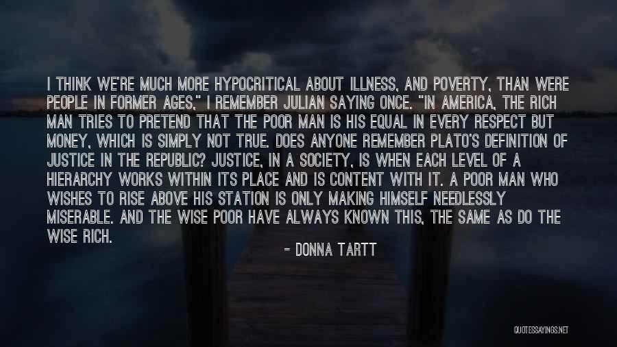 Poverty And Society Quotes By Donna Tartt