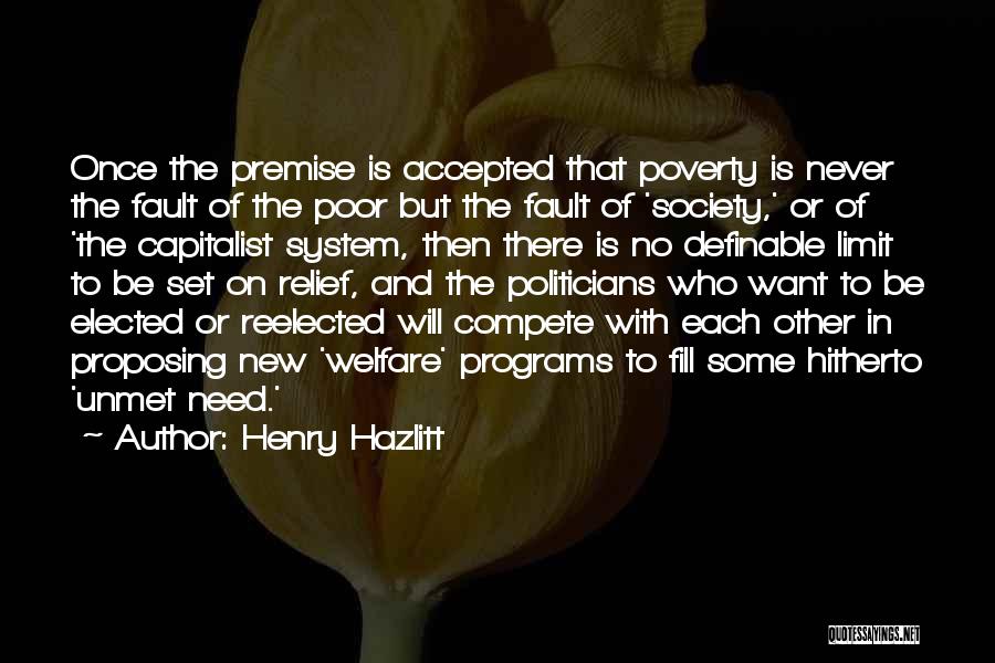 Poverty And Society Quotes By Henry Hazlitt
