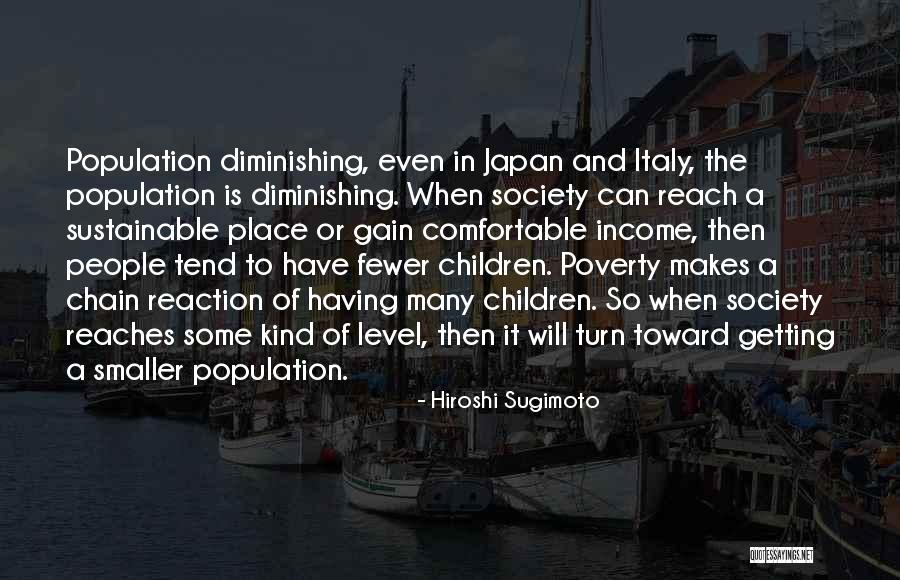 Poverty And Society Quotes By Hiroshi Sugimoto Poverty And Society Quotes By Hiroshi Sugimoto