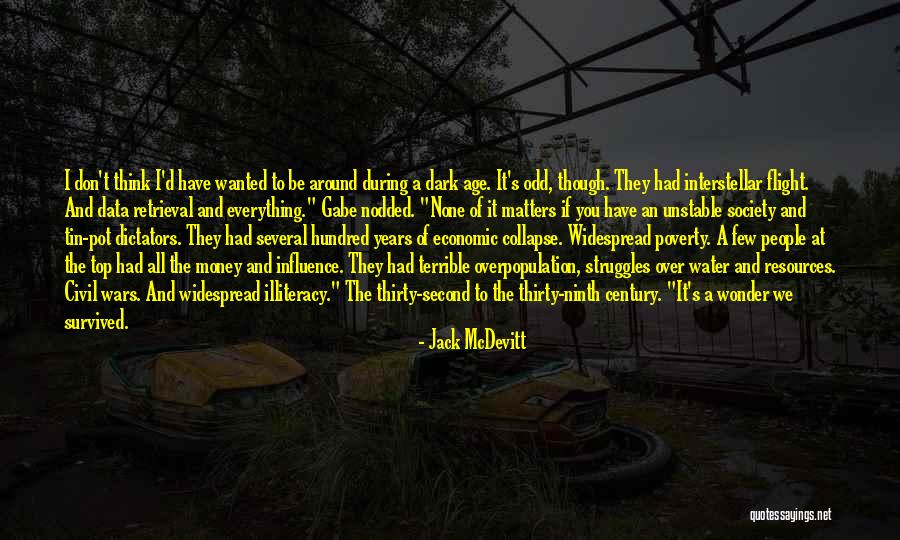 Poverty And Society Quotes By Jack McDevitt