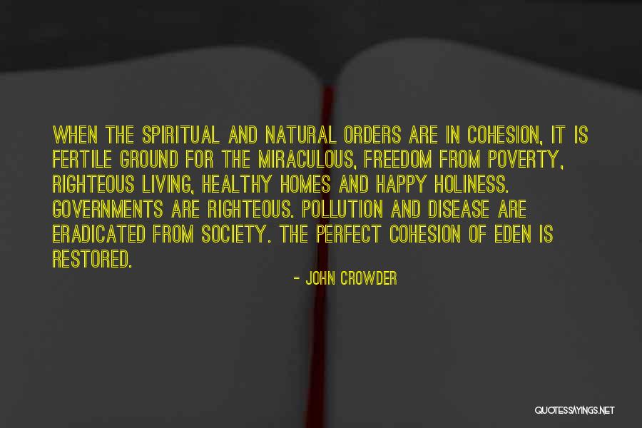 Poverty And Society Quotes By John Crowder