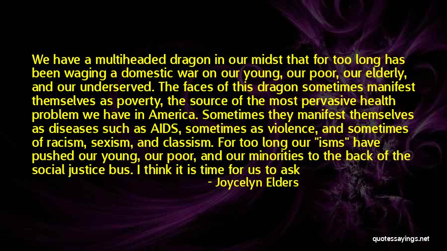 Poverty And Society Quotes By Joycelyn Elders