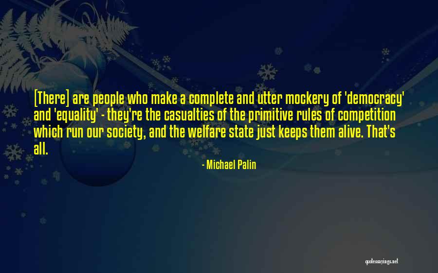 Poverty And Society Quotes By Michael Palin Poverty And Society Quotes By Michael Palin