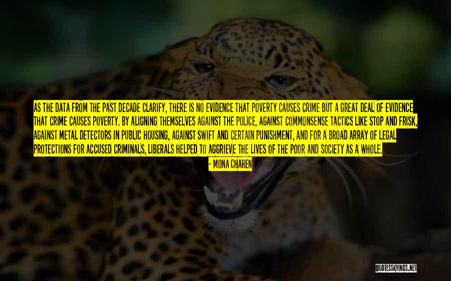 Poverty And Society Quotes By Mona Charen Poverty And Society Quotes By Mona Charen