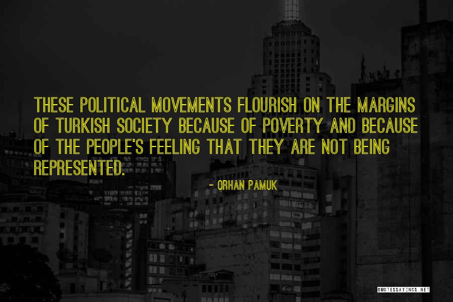 Poverty And Society Quotes By Orhan Pamuk