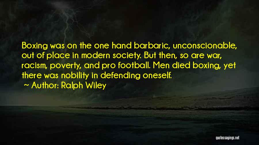 Poverty And Society Quotes By Ralph Wiley