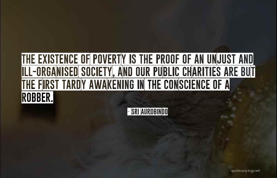 Poverty And Society Quotes By Sri Aurobindo