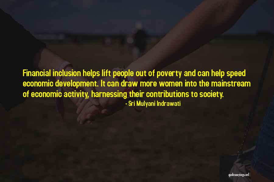 Poverty And Society Quotes By Sri Mulyani Indrawati