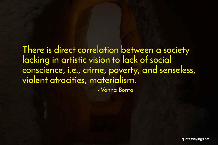 Poverty And Society Quotes By Vanna Bonta Poverty And Society Quotes By Vanna Bonta