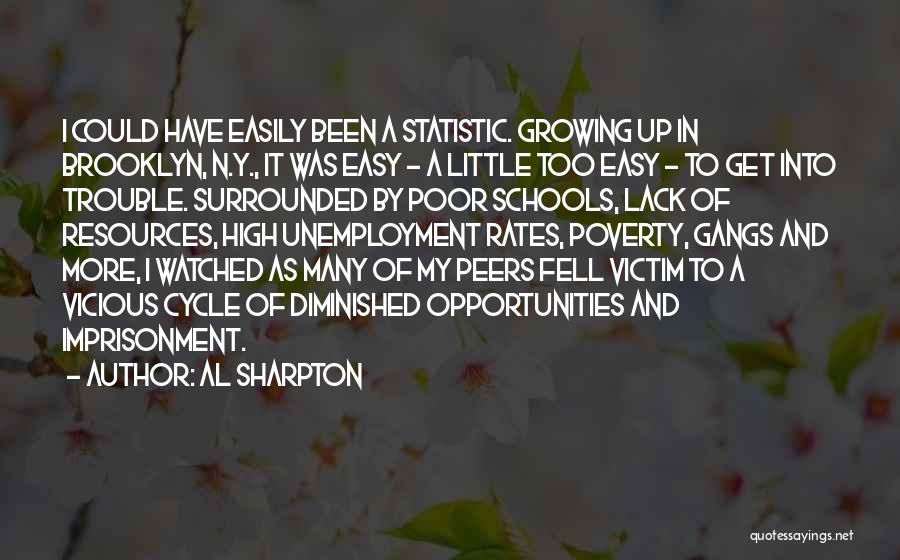 Poverty And Unemployment Quotes By Al Sharpton