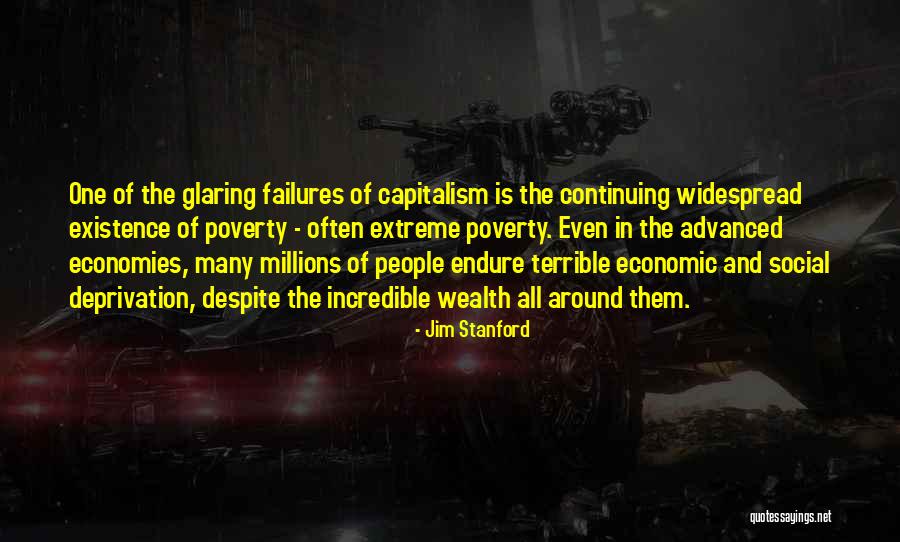 Poverty And Wealth Quotes By Jim Stanford Poverty And Wealth Quotes By Jim Stanford
