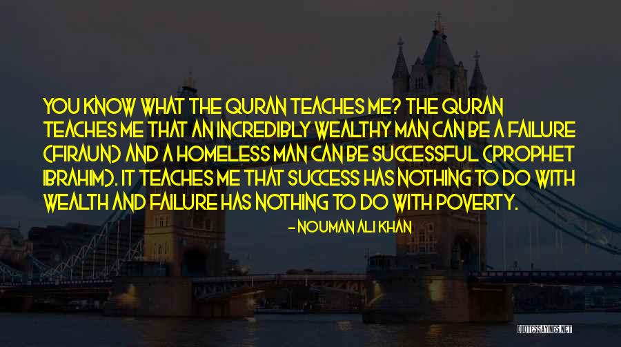 Poverty And Wealth Quotes By Nouman Ali Khan Poverty And Wealth Quotes By Nouman Ali Khan