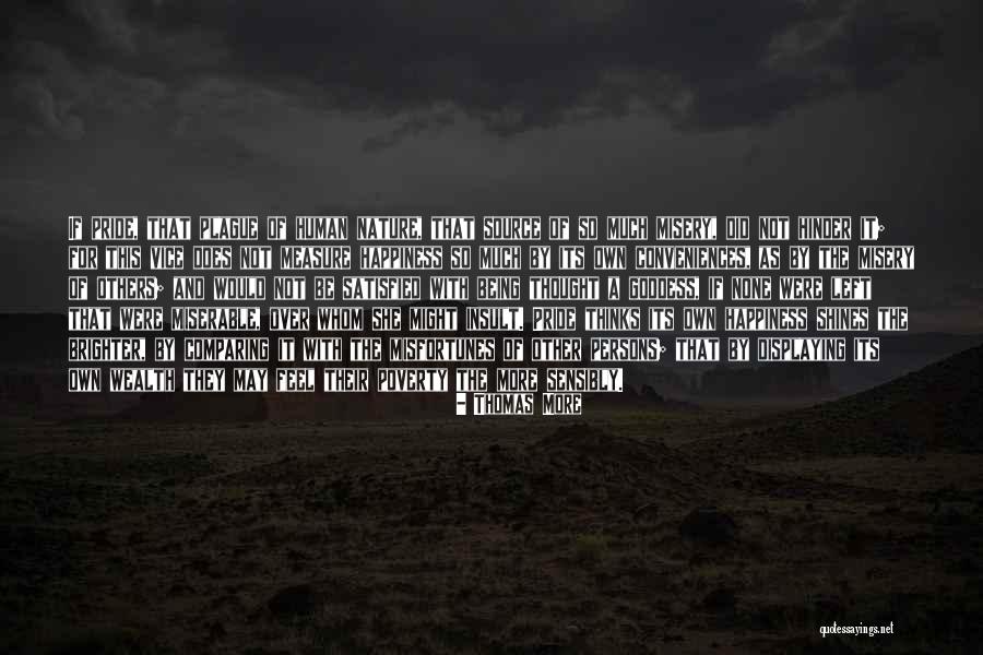 Poverty And Wealth Quotes By Thomas More Poverty And Wealth Quotes By Thomas More
