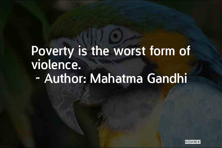 Poverty By Gandhi Quotes By Mahatma Gandhi