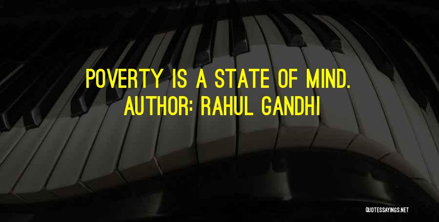 Poverty By Gandhi Quotes By Rahul Gandhi