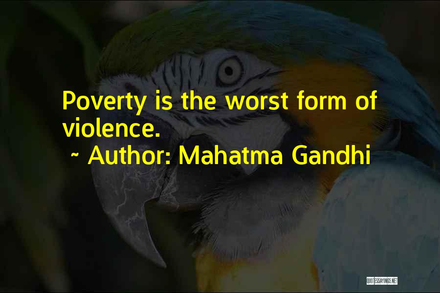 Poverty By Mahatma Gandhi Quotes By Mahatma Gandhi