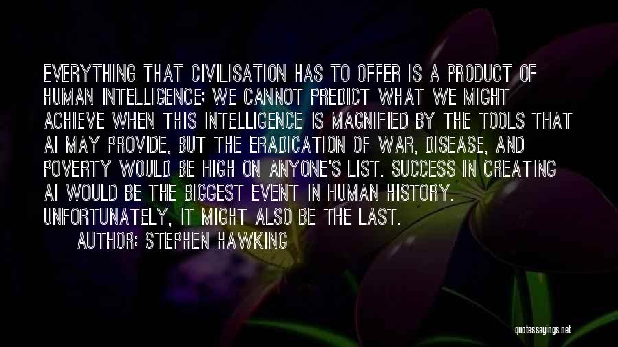 Poverty Eradication Quotes By Stephen Hawking