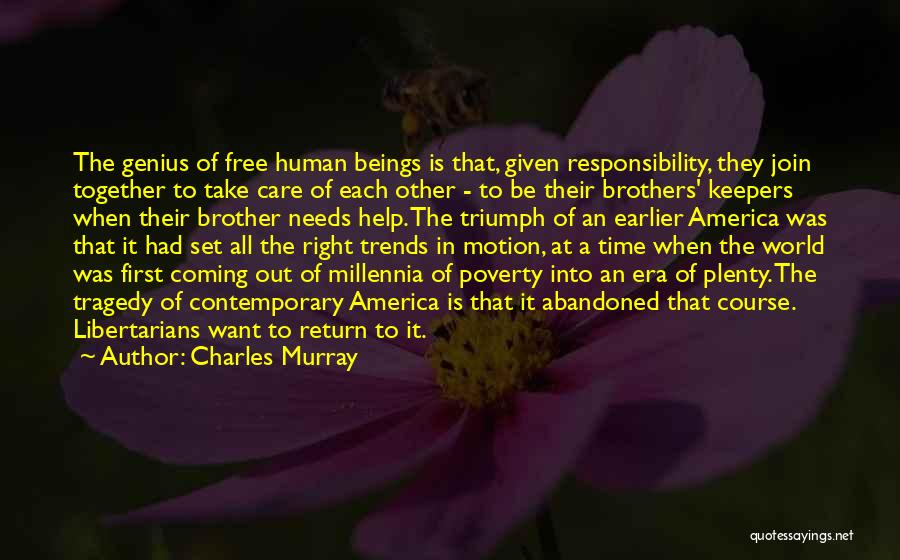 Poverty In America Quotes By Charles Murray