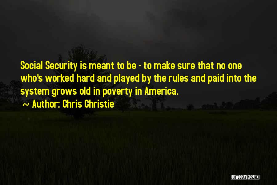 Poverty In America Quotes By Chris Christie